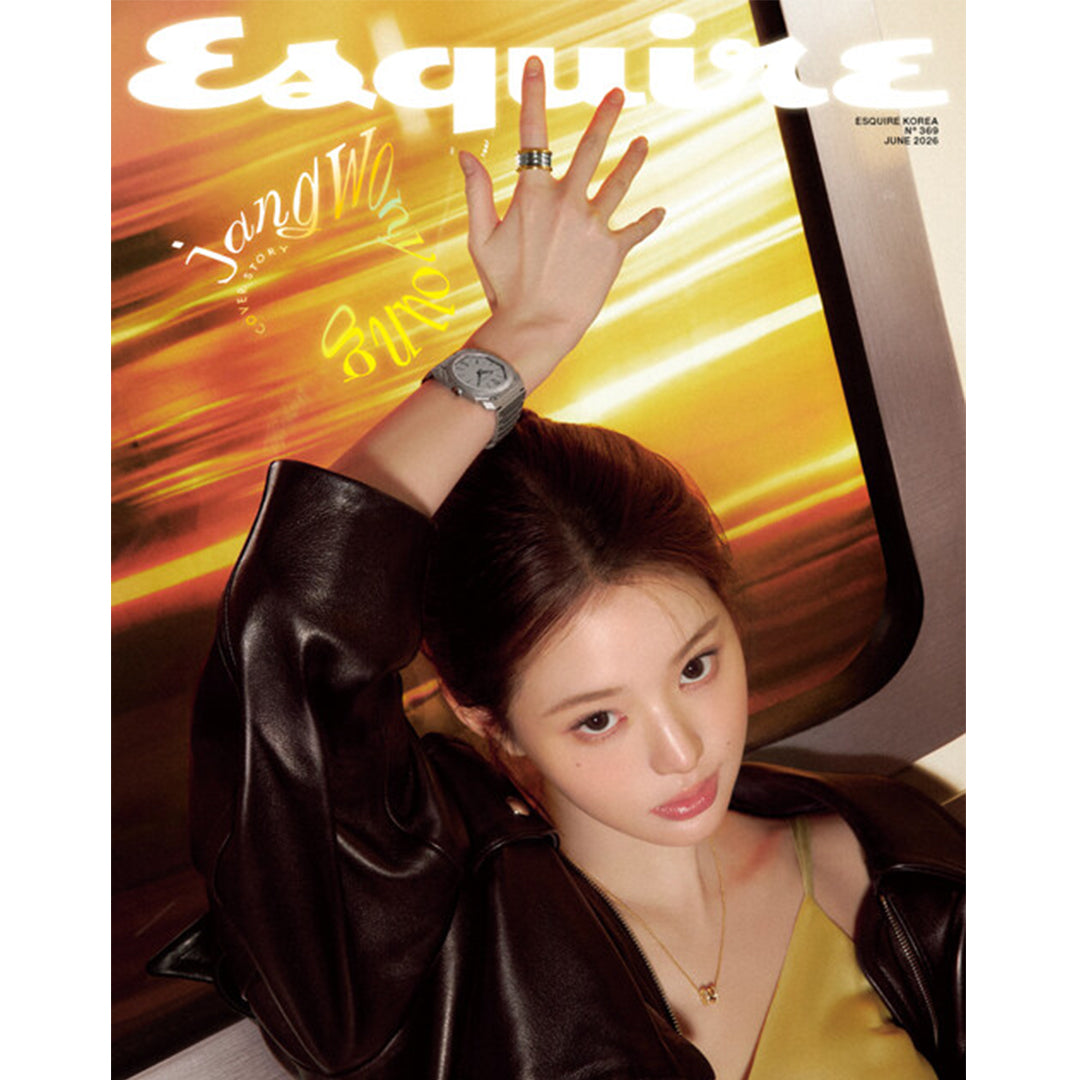 韓国雑誌「ESQUIRE Korea エスクァイアコリア」2026年6月号【表紙：IVE チャン・ウォニョン】［和訳付／送料込］